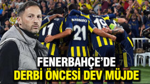 fenerbahcede-derbi-oncesi-dev-mujde-XXPsir6Z